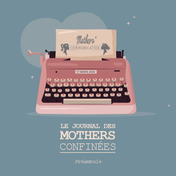 Journal des Mothers Confinées